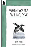 When You're Falling, Dive by Cheri Huber