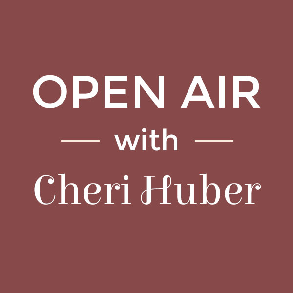 Open Air with Cheri Huber